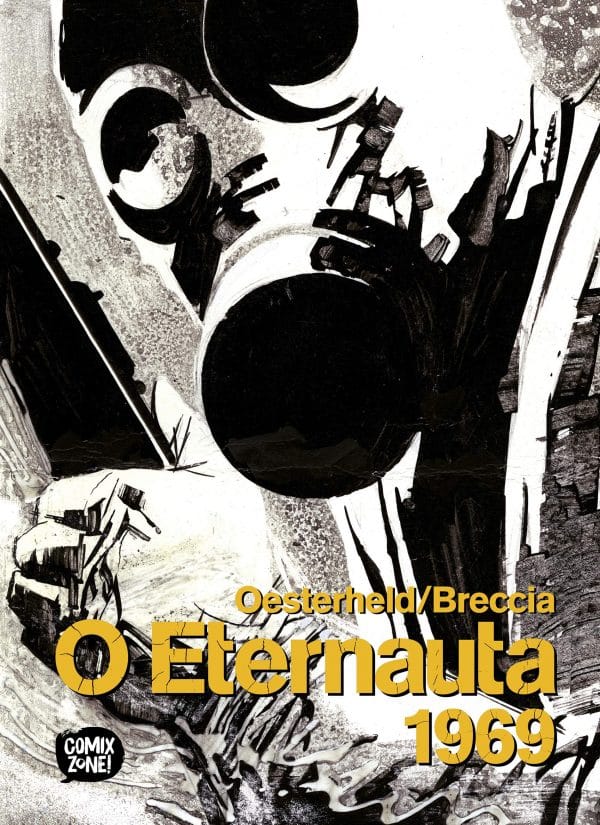 O ETERNAUTA 1969